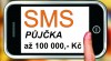 SMS půjčka až 100 000,- Kč 409929_t.jpg
