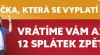 Půjčka co vrací splátky!!! 518682_t.jpg