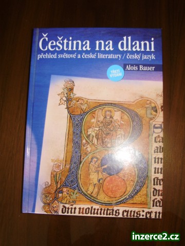 ČEŠTINA NA DLANI přehled světové a české literatury, Alois Bauer_1 253417_1.jpg