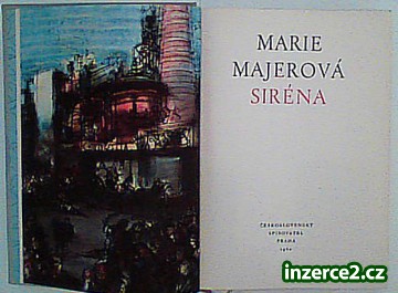 Prodám knihu SIRÉNA - Marie Majerová_1 279687_1.jpg