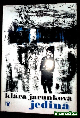 Prodám knihu JEDINÁ - Klára Jerunková_1 279696_1.jpg