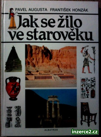 Prodám JAK SE ŽILO VE STAROVĚKU_1 279700_1.jpg