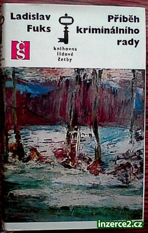 PŘÍBĚH KRIMINÁLNÍHO RADY – Ladislav Fuks_1 279709_1.jpg