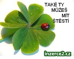 Přivýdělek - TAKÉ TY MŮŽEŠ MÍT ŠTĚSTÍ_1 332860_1.jpg