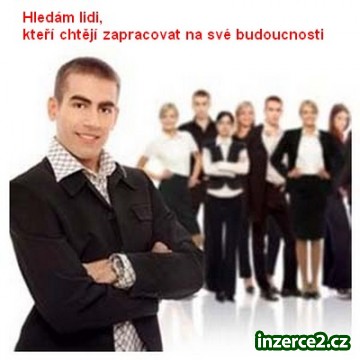 Hledám lidi, kteří chtějí změnit od základu svůj život!_1 419096_1.jpg