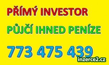 Úvěr do 60 minut - soukromý investor 773475439_1 520301_1.jpg