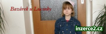 Nahlédněte do našeho internetového bazárku u Lucinky_1 64511_1.jpg