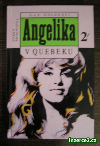Kniha: Anne A Serge Golonovi - Angelika v Quebeku 2_1 69593_1.jpg