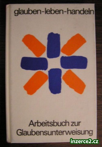 Kniha: Arbeitsbuch zur Glaubensunterweisung_1 69603_1.jpg