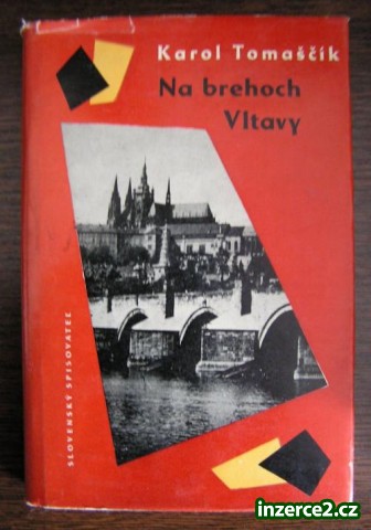 Kniha: Karel Tomaščík - Na brehoch Vltavy_1 69665_1.jpg