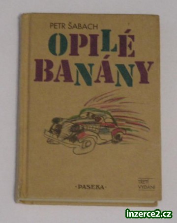 Kniha: Petr Šabach - Opilé banány_1 69710_1.jpg