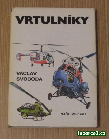 Kniha: Václav Svoboda - Vrtulníky_1 69727_1.jpg